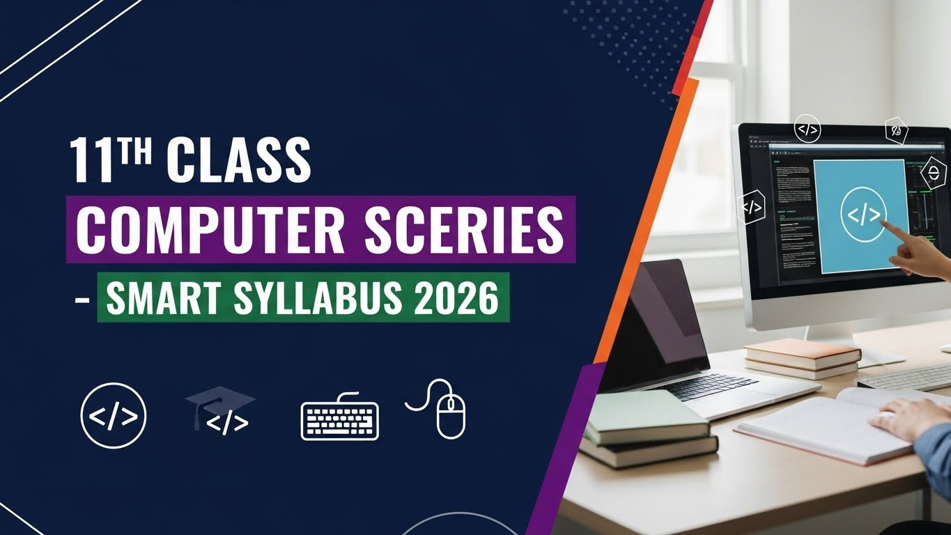 11th Class Computer Series According to Smart Syllabus 2026